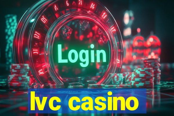 lvc casino